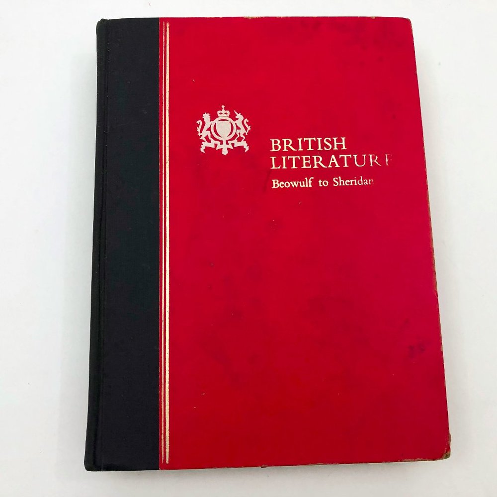 British Literature Beowulf to Sheridan By Hazelton Spencer 1963 Second Edition